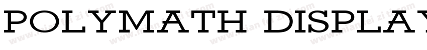 Polymath Display regular字体转换